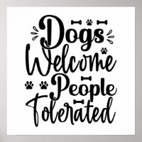 Dog Welkom Mensen Tolerantie Typografie Dog Humor