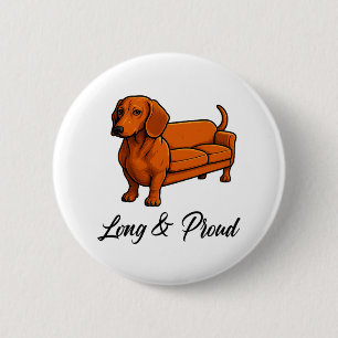 Dog Wiener Couch Lang en Trots Ronde Button 5,7 Cm