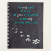 Dog Wisdom Inspirerend Citaat - het Citaat van het Planner (Voorkant)
