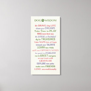 Dog Wisdom Quote Canvas Afdruk