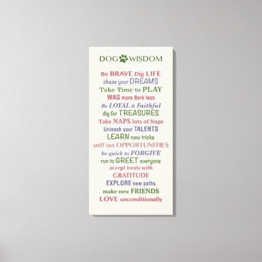 Dog Wisdom Quote Canvas Afdruk (Voorkant)
