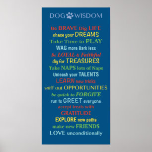 Dog Wisdom Quote Poster