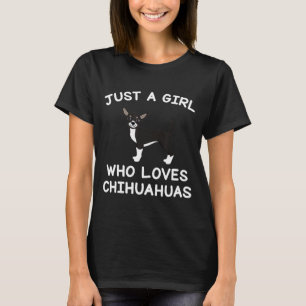 Dog Women is een meisje dat van Chihuahuas houdt T-shirt
