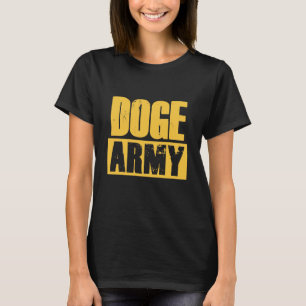Doge Army Funny Gift for Dokoetot in Fans T-shirt