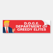 Doge Department of Greedy Elites grappige parodie Bumpersticker (Voorkant)
