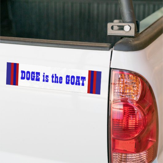 DOGE is het GOAT Dept of Gov Efficiency Greatest Bumpersticker (Op Truck)