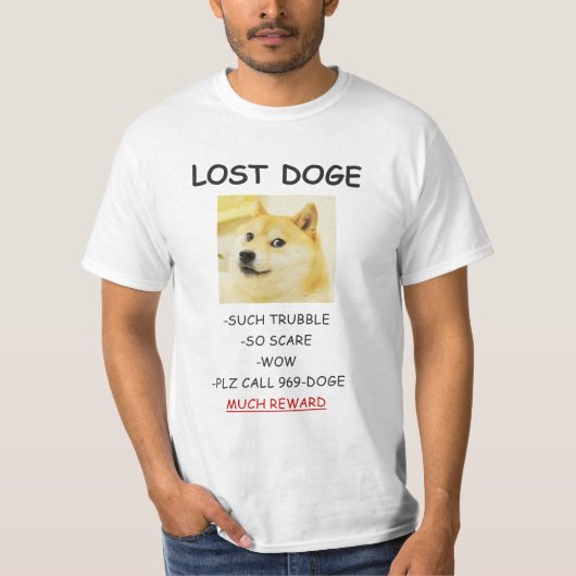 Doge Lost Doggo meme VEEL BELONING! T-shirt (Voorkant)