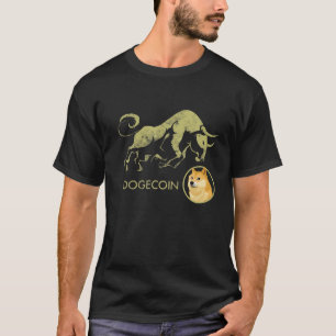 DOGECOIN Crypto BULLRUN DOG MEME Cryptocurrency BU T-shirt