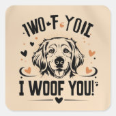 Doggie Love Note Vierkante Sticker (Voorkant)