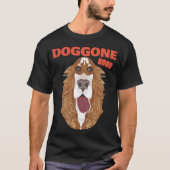 Doggone Good T-shirt (Voorkant)
