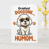 Doggone Humom Liefdekaart Kaart (Gele Bloem)