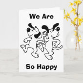 DOGGY DANCE VOOR WIJ ZIJN ZO "BLIJ VOOR JOU" KAART (Gele Bloem)