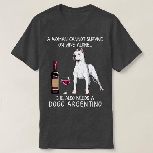 Dogo Argentino and wine Funny dog  T-shirt (Design voorkant)
