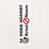 Dogs Against Kristi Noem Yoga Mat (Achterkant)