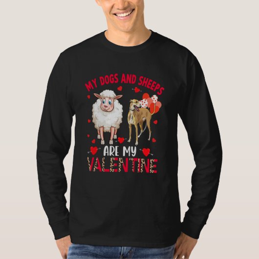 Dogs And Sheeps Are My Valentine Whippet With Shee T-shirt (Voorkant)