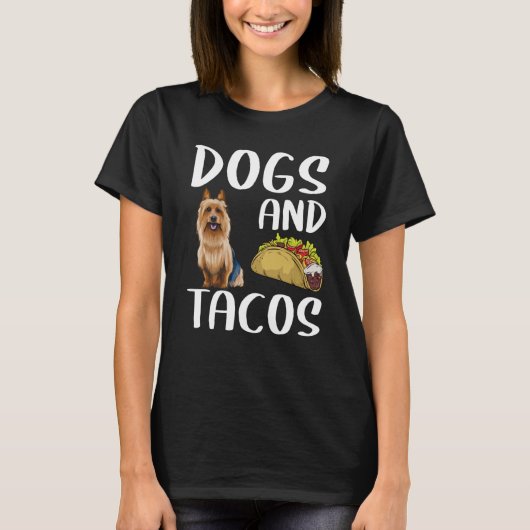 Dogs And Tacos Australian Terrier Mexican Food T-shirt (Voorkant)