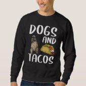 Dogs And Tacos Bergamasco Sheepdog Mexican Food Trui (Voorkant)