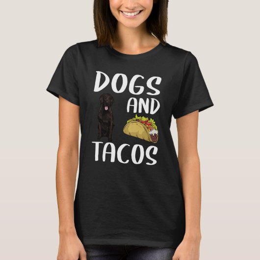 Dogs And Tacos Flat Coated Retriever Mexican Food T-shirt (Voorkant)