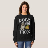 Dogs And Tacos Lowchen Mexican Food Trui (Voorkant volledig)