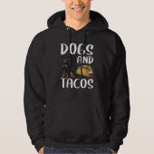 Dogs And Tacos Rottweiler Mexican Food Hoodie (Voorkant)