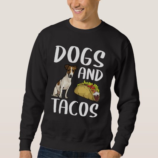 Dogs And Tacos Russell Terrier Mexican Food Trui (Voorkant)
