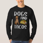Dogs And Tacos Welsh Terrier Mexican Food T-shirt (Voorkant)