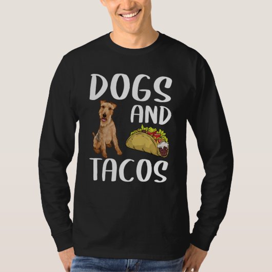 Dogs And Tacos Welsh Terrier Mexican Food T-shirt (Voorkant)