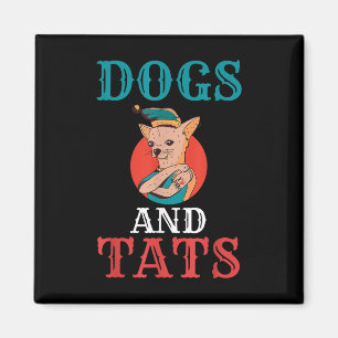 Dogs and Tats Ink Tattoo Lover Magneet