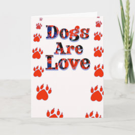 Dogs Are Love New Puppy Welcome Adoption Kaart