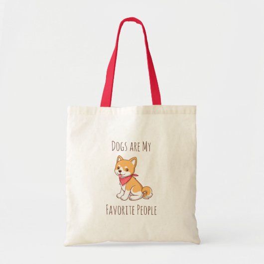 Dogs are my Favorite People Puppy Dog Shiba Inu Tote Bag (Voorkant)