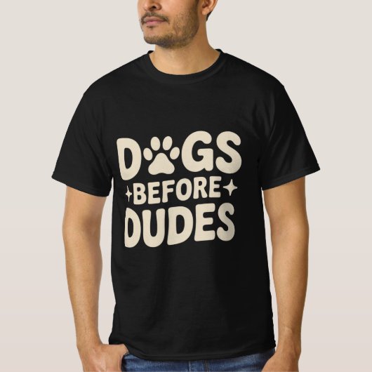 Dogs Before Dudes Shirt (Voorkant)