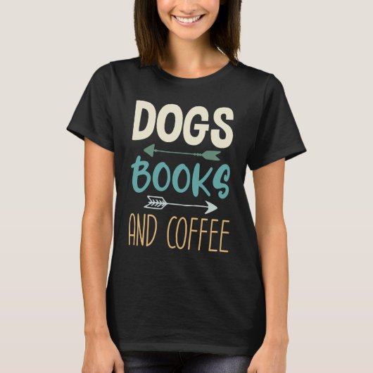Dogs Books And Coffee Coffee Drinker Book Nerds T-shirt (Voorkant)