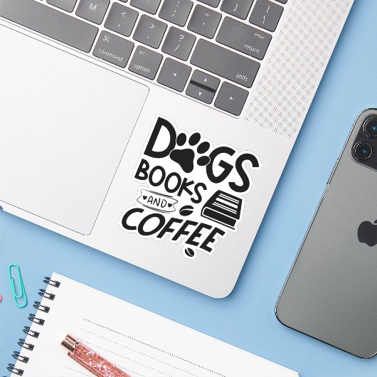 Dogs Books Coffee Typography Bookworm Quote Sticker (Laptop met iPhone)