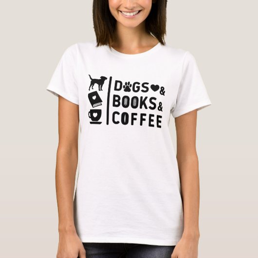 Dogs Books Koffie! T-shirt (Voorkant)