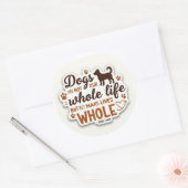 Dogs Complete Us – Inspirerend Quote Sticker (Envelop)