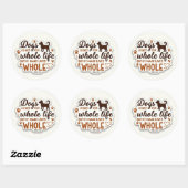 Dogs Complete Us – Inspirerend Quote Sticker (Vel)