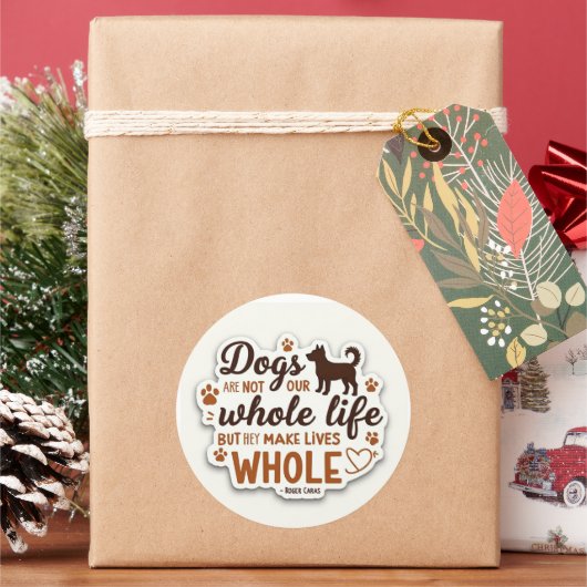 Dogs Complete Us – Inspirerend Quote Sticker (Feestdagen)