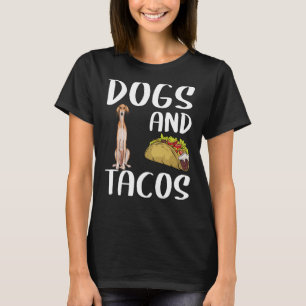 Dogs en Tacos Saluki Mexican Food T-shirt