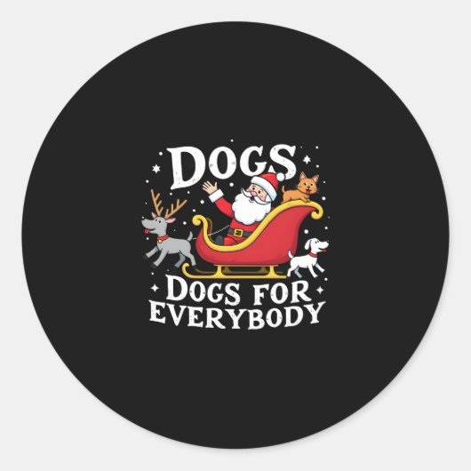 Dogs For Everybody Santa Funny Christmas Xmas (2) Ronde Sticker (Voorkant)