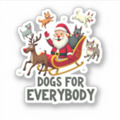 Dogs For Everybody Santa Funny Christmas Xmas (3) Sticker (Voorkant)