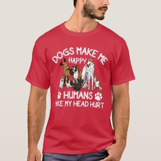 Dogs Make Me Happy Humans Make My Head Hurt retro T-shirt