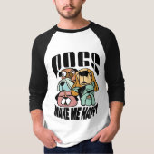 Dogs Make Me Happy T-shirt (Voorkant)