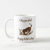 Dogs met vuil graven - Happy Vaderdag. Koffiemok (Links)