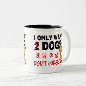 Dogs mok - oordeel me niet! (Voorkant rechts)