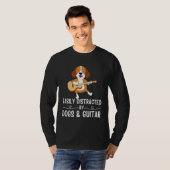 Dogs Quote Easily Distracted by Dogs and Guitar    T-shirt (Voorkant volledig)