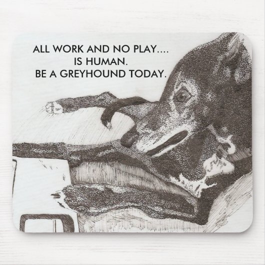 DOG'S REGEL, ALLE WERK EN GEEN SPEL...... MUISMAT (Voorkant)