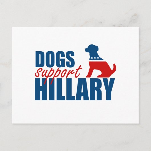 DOGS SUPPORT HILLARY.png Briefkaart (Voorkant)