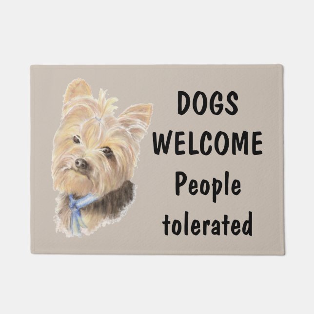 Dogs Welcome People Tolerated Fun Hondenliefhebber Deurmat (Voorkant)