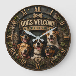 Dogs Welcome People Tolerated Funny Rustic Farm Grote Klok