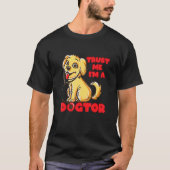 Dogtor Golden Labrador Retriever Puppy Vet Tech Ve T-shirt (Voorkant)